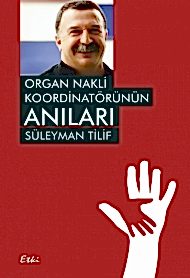 Organ Nakli koordinatörünün Anıları kapağı
