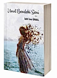 Unut Bendeki Seni kapağı